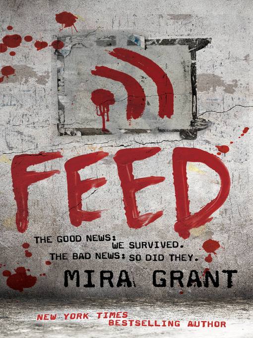 Title details for Feed by Mira Grant - Wait list